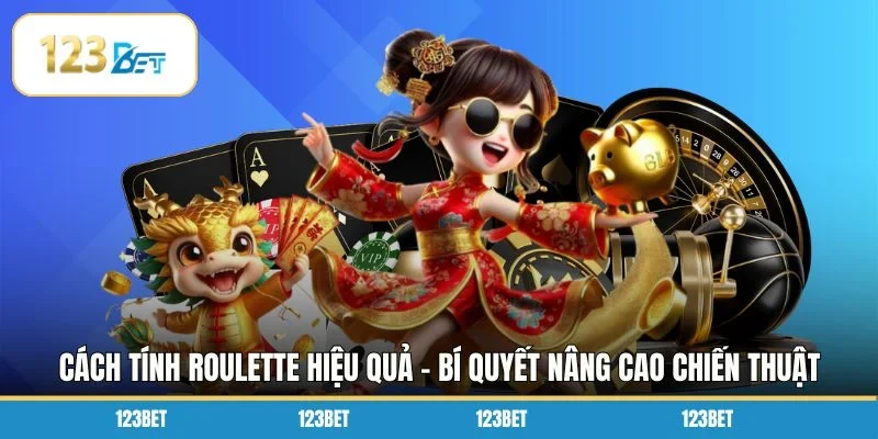 Cách Tính Roulette
