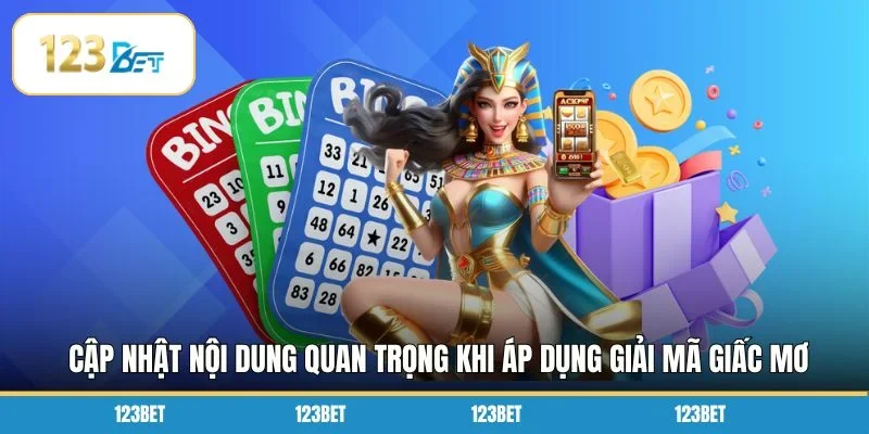 Cập nhật nội dung quan trọng khi áp dụng giải mã giấc mơ