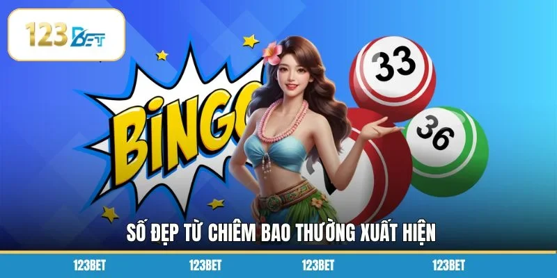 Số đẹp từ chiêm bao thường xuất hiện